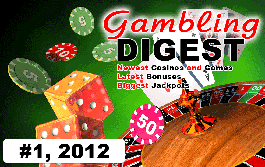 Gambling Digest #01, 2012