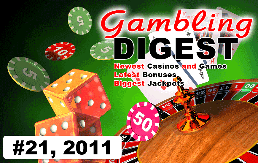 Gambling Digest #21, 2011