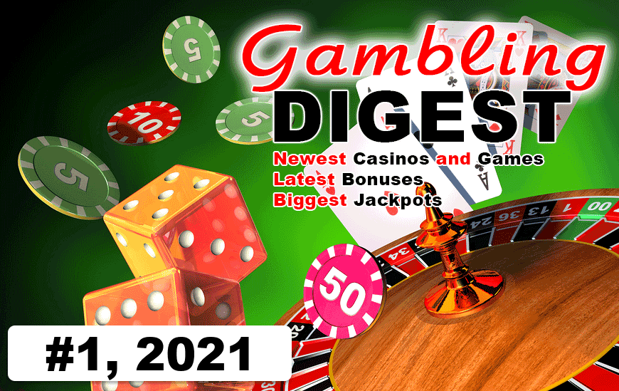 Gambling Digest #01, 2021