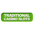 Traditional Casino Slots