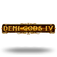 Demi Gods IV