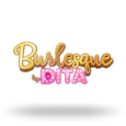 Burlesque By Dita by Aurum Signature Studios