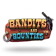 Bandits and Bounties