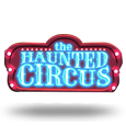 Haunted Circus by Hacksaw Gaming