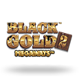 Black Gold 2 Megaways by Stakelogic