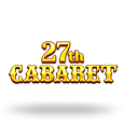 27th Cabaret by SYNOT Games