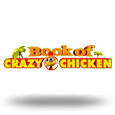 Book of Crazy Chicken by Gamomat