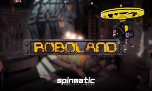 Enter a World of Robots in Roboland Slot from Spinmatic 