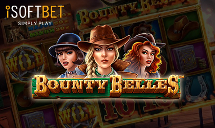 iSoftBet Announces Wild West Adventure with Bounty Belles