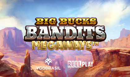 Yggdrasil and ReelPlay Launches Big Bucks Bandits Megaways