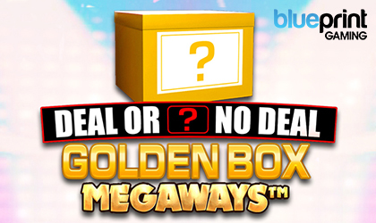 Blueprint Gaming Welcomes Punters with Deal or No Deal Golden Game