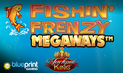 Blueprint Gaming Takes Fishin Frenzy Megaways to Famous Jackpot King Series