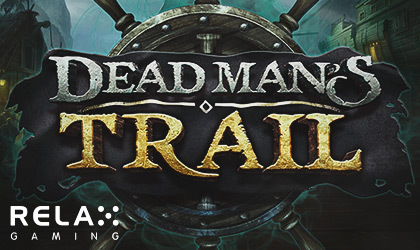 Relax Gaming Takes Players on Exciting Adventure with Dead Mans Trail
