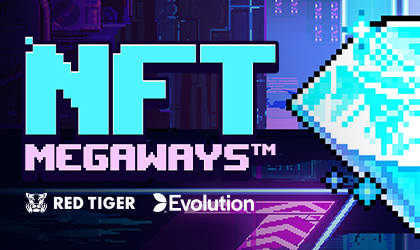 Evolution Gaming and Red Tiger Launch NFT Megaways