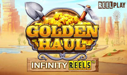 ReelPlay Brings Gold Fever with Golden Haul Infinity Reels