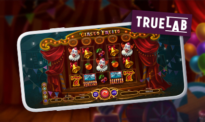 TrueLab Games Invites Players to Try Online Slot Circus Fruits
