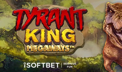 iSoftBet Takes Players to Jurassic Park with Tyrant King Megaways