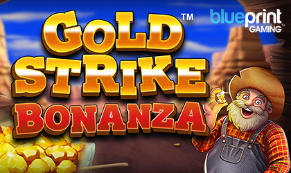 Gold Strike Bonanza from Blueprint Gaming Offers Golden Opportunities for Punters
