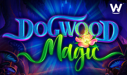 Slot Lovers Get Ready for A New Fantasy World with Dogwood Magic
