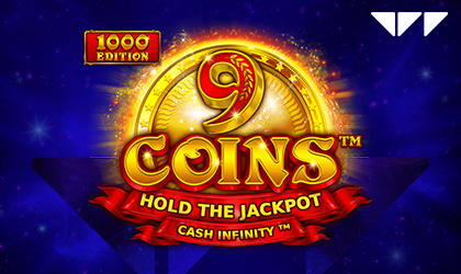 Get Ready to Strike it Rich with 9 Coins 1000 Edition