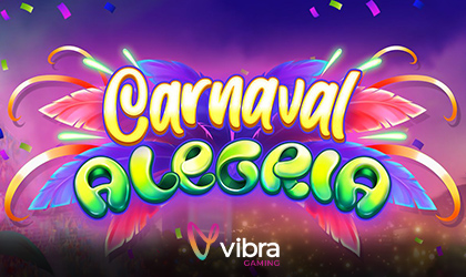 Experience an Electrifying Adventure with Vibra Gamings Carnaval Alegria Slot
