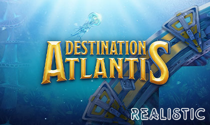 New Online Slot Destination Atlantis by Realistic Games