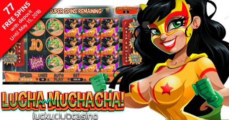 Lucha Muchacha Live at Lucky Club Casino