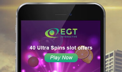 EGT offers 40 Ultra Spins for daring players