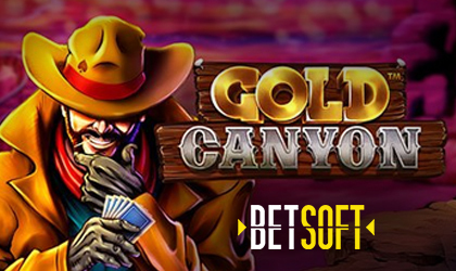 Betsoft Announces Wild West Reel Release Gold Canyon 