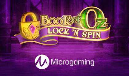Microgaming Brings Back the Classic Tales with Book of Oz Lock n Spin
