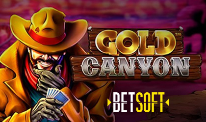 Betsoft Announces Wild West Reel Release Gold Canyon