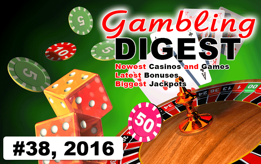 Gambling Digest #38, 2016