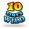 10 Times Wild by Random Logic