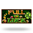 Full of Luck