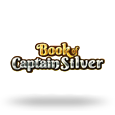 Book Of Captain Silver