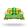 Big Bamboo