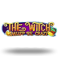 The Witch Must Be Crazy