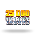 25000 Talons