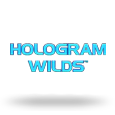 Hologram Wilds