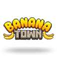 Banana Town
