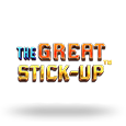 The Great Stick-Up