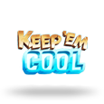 Keep Em Cool