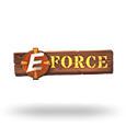 E-Force by Yggdrasil