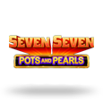 Seven Seven Pots and Pearls