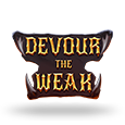 Devour the Weak by Yggdrasil
