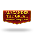 Alexander The Great: World Conqueror