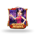 Greedy Night by KA Gaming
