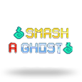 Smash A Ghost