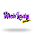 Rich Lady Deluxe