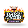 Dark Waters Power Combo